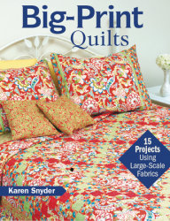Big-Print Quilts