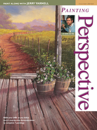 Paint Along with Jerry Yarnell Volume Seven - Painting Perspective by Jerry Yarnell
