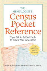 The Genealogist's Census Pocket Reference