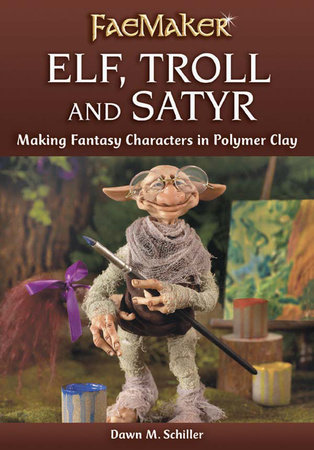 Elf, Troll and Satyr by Dawn M. Schiller