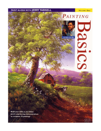 Paint Along with Jerry Yarnell Volume One - Painting Basics by Jerry Yarnell