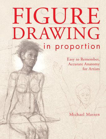 Figure Drawing in Proportion by Michael Massen