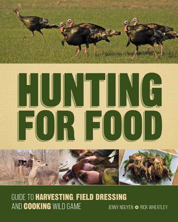 Hunting For Food by Jenny Nguyen and Rick Wheatley