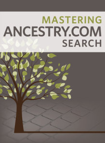 Mastering Ancestry.com Search