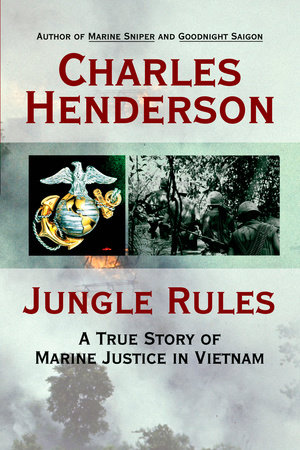 Jungle Rules by Charles Henderson