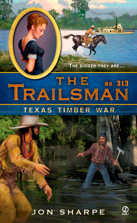 The Trailsman #313 by Jon Sharpe