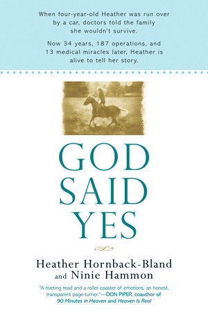 God Said Yes by Heather Hornback-Bland and Ninie Hammon