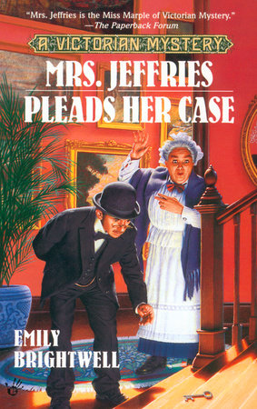 Mrs. Jeffries Pleads Her Case by Emily Brightwell