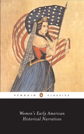 Women's Early American Historical Narratives by 