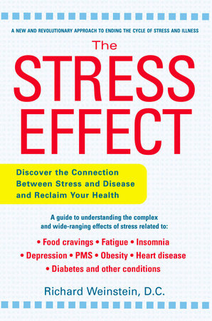 The Stress Effect by Richard Weinstein