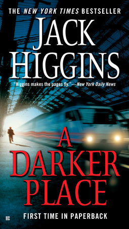 A Darker Place by Jack Higgins