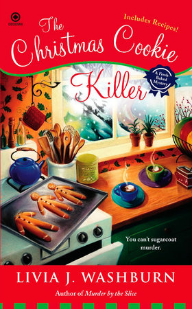 The Christmas Cookie Killer by Livia J. Washburn
