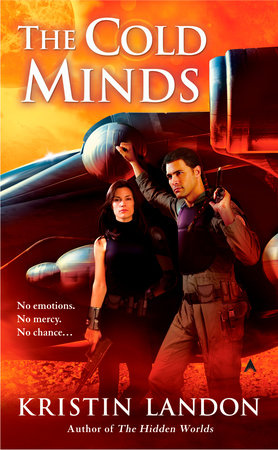 The Cold Minds by Kristin Landon