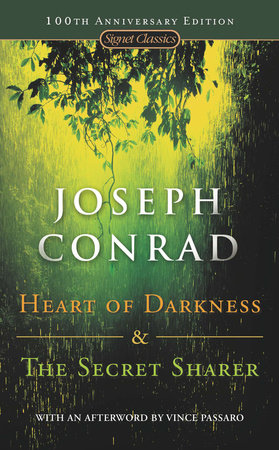 Heart of Darkness and the Secret Sharer by Joseph Conrad