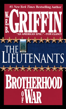 The Lieutenants by W.E.B. Griffin