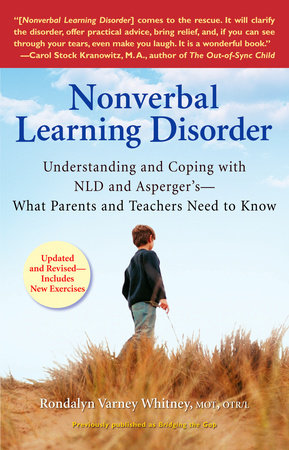 Nonverbal Learning Disorder by Rondalyn Varney Whitney
