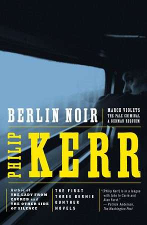 Berlin Noir by Philip Kerr
