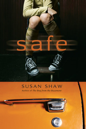 Safe by Susan Shaw