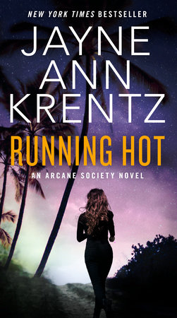 Running Hot by Jayne Ann Krentz