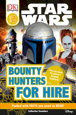 DK Readers L2: Star Wars: Bounty Hunters for Hire by DK