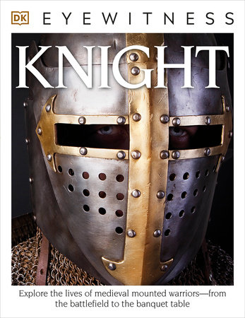 Eyewitness Knight by Christopher Gravett