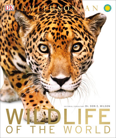 Wildlife of the World by Don E. Wilson