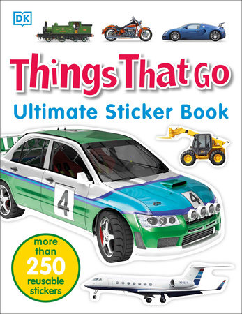 Ultimate Sticker Book: Things That Go by DK