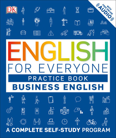 English for Everyone: Business English, Practice Book by DK