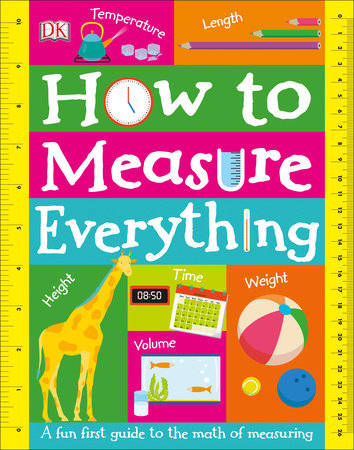 How to Measure Everything by DK