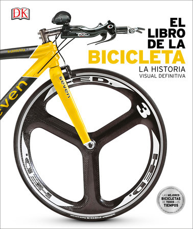 El libro de la bicicleta (The Bicycle Book) by DK