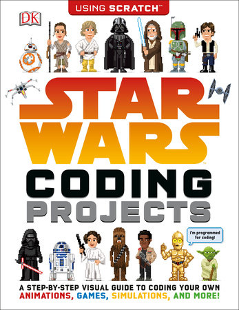 Star Wars Coding Projects by Jon Woodcock