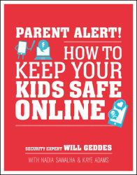 Parent Alert: How to Keep Your Kids Safe Online