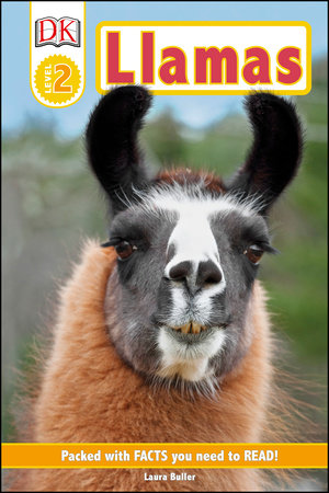 DK Readers Level 2: Llamas by DK