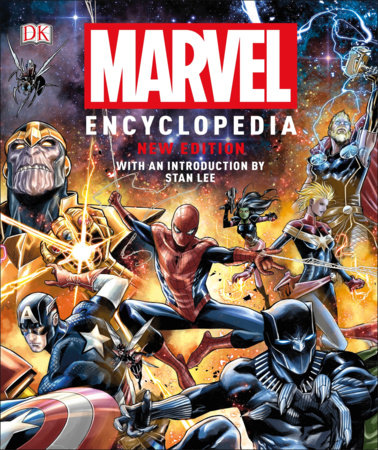 Marvel Encyclopedia, New Edition by Stephen Wiacek, DK, Stan Lee and Adam Bray