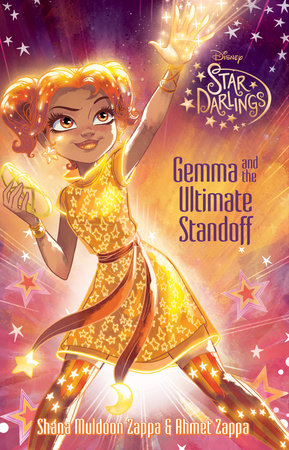 Star Darlings: Gemma and the Ultimate Standoff by Shana Muldoon Zappa