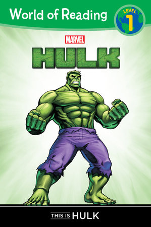 World of Reading: Hulk: This is Hulk by Chris Wyatt