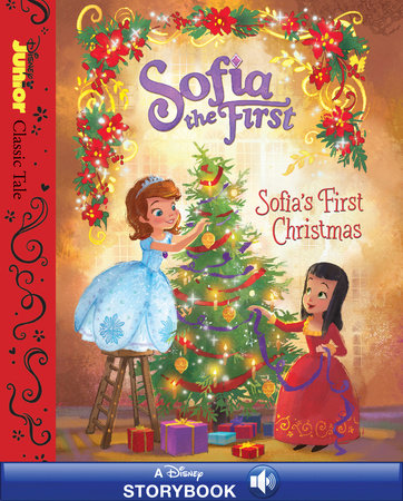 Sofia the First: Sofia's First Christmas by Laurie Israel