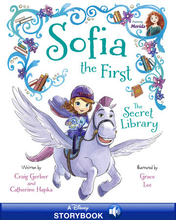 Sofia the First: The Secret Library by 