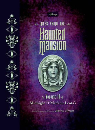 Tales from the Haunted Mansion: Volume II by Amicus Arcane