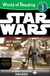 World of Reading: Star Wars The Force Awakens: Rey Meets BB-8