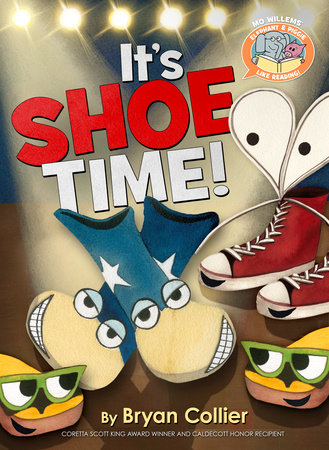It's Shoe Time! by Mo Willems