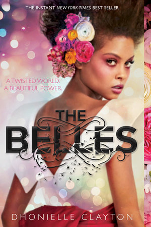 Belles, The by Dhonielle Clayton