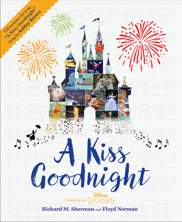 A Kiss Goodnight by Richard M. Sherman