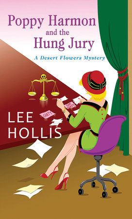 Poppy Harmon and the Hung Jury by Lee Hollis