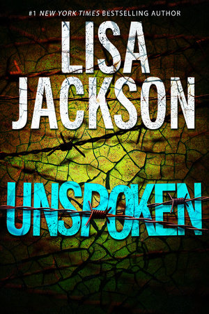 Unspoken by Lisa Jackson