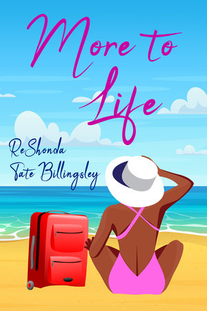 More to Life by ReShonda Tate Billingsley