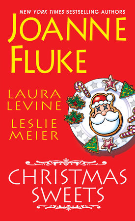 Christmas Sweets by Joanne Fluke, Laura Levine and Leslie Meier