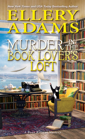 Murder in the Book Lover’s Loft by Ellery Adams