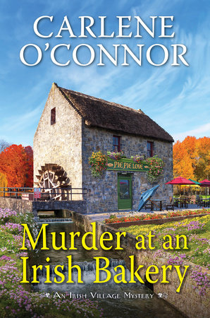 Murder at an Irish Bakery by Carlene O'Connor