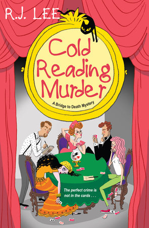 Cold Reading Murder by R.J. Lee